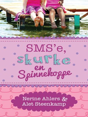cover image of Sms'e, skurke en spinnekoppe